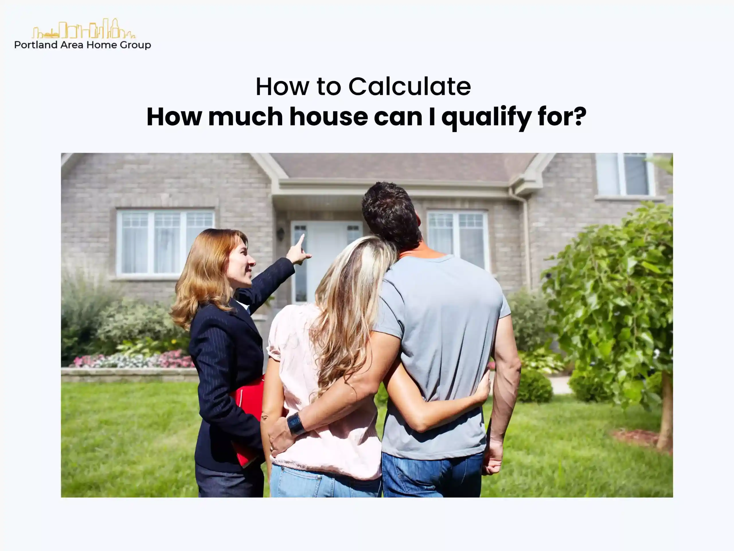 How To Calculate How Much House Can You Qualify For?