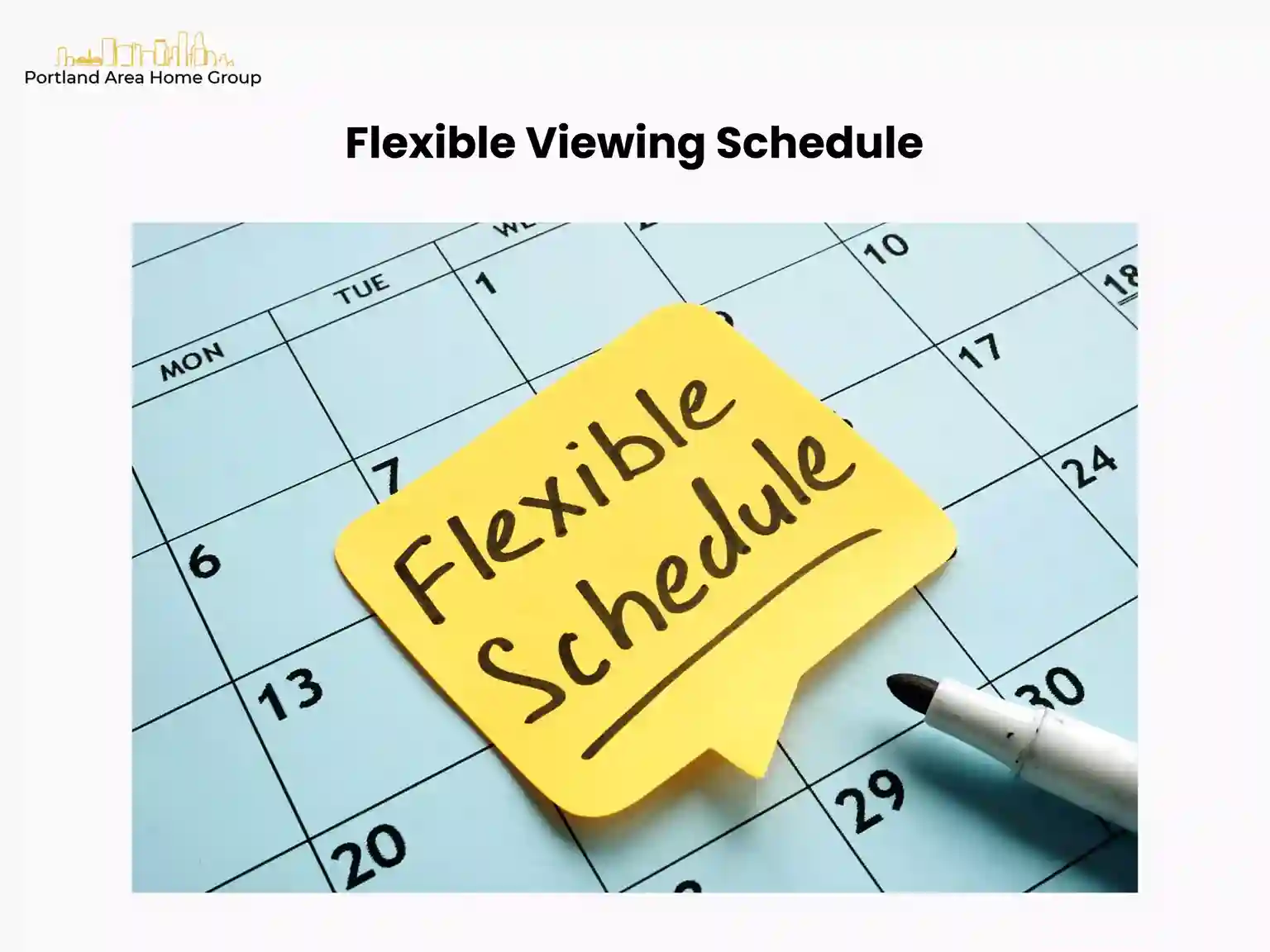 Flexible Viewing Schedule