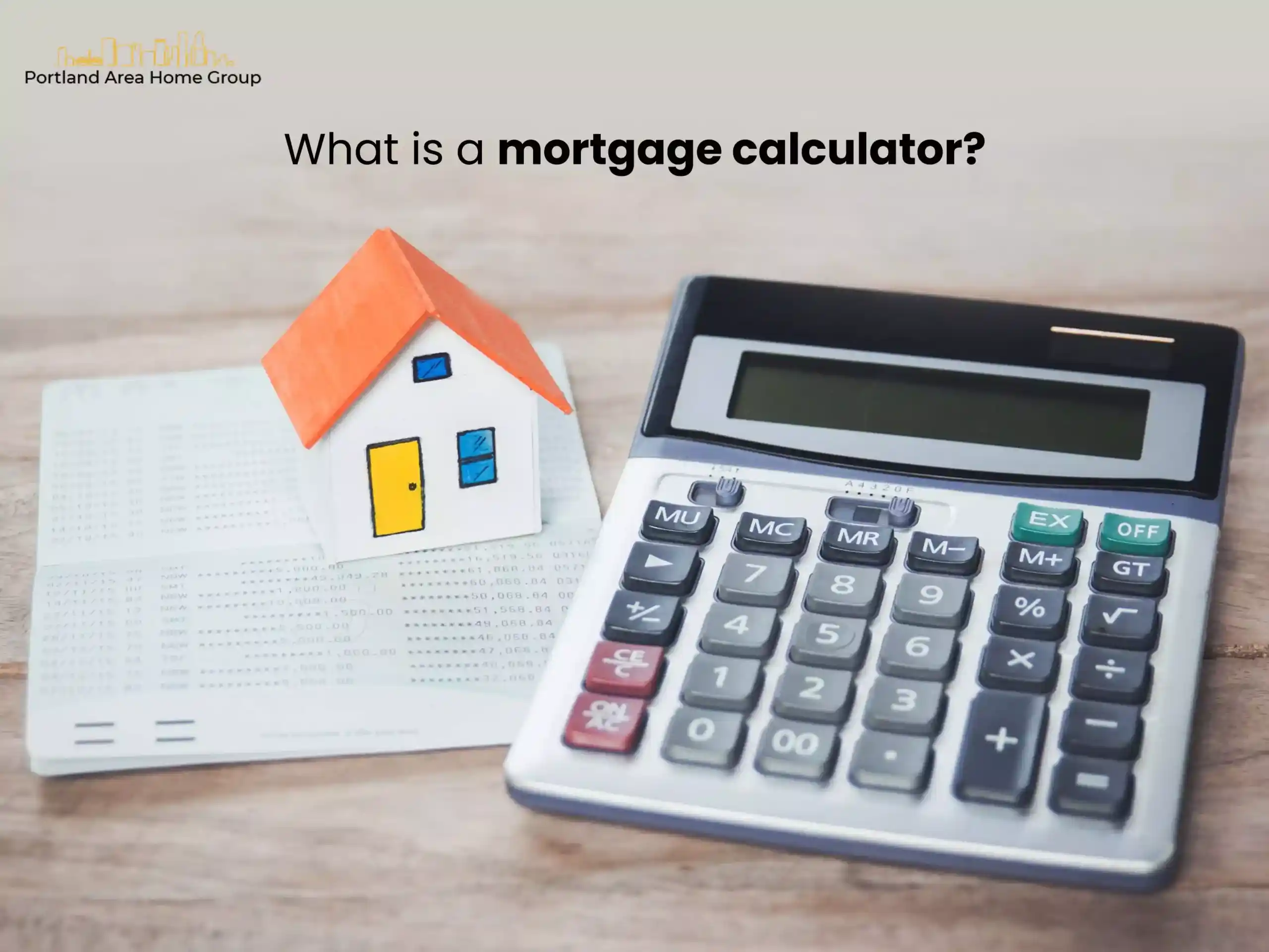 What is a mortgage calculator