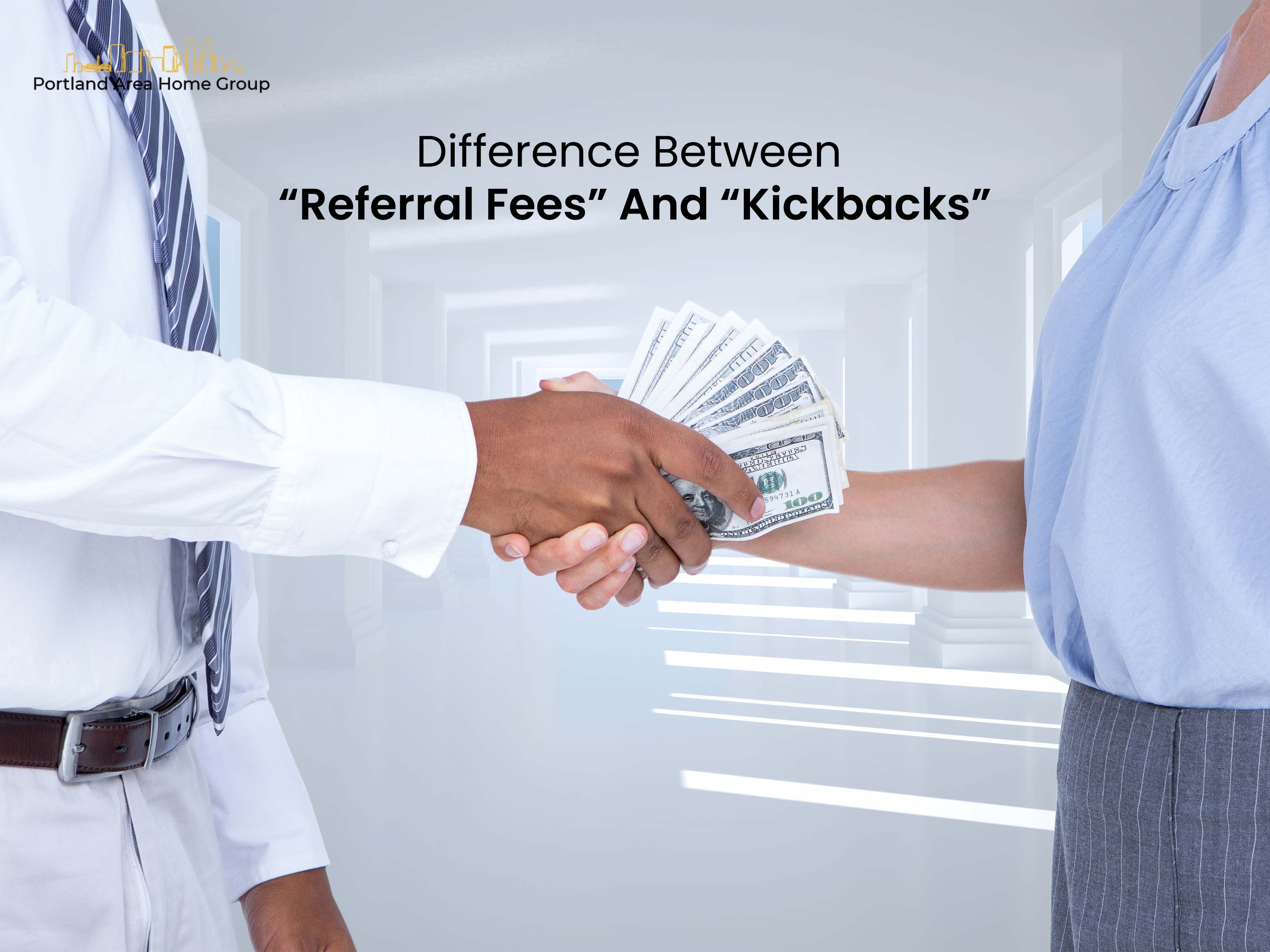 Difference Between “Referral Fees” And “Kickbacks”