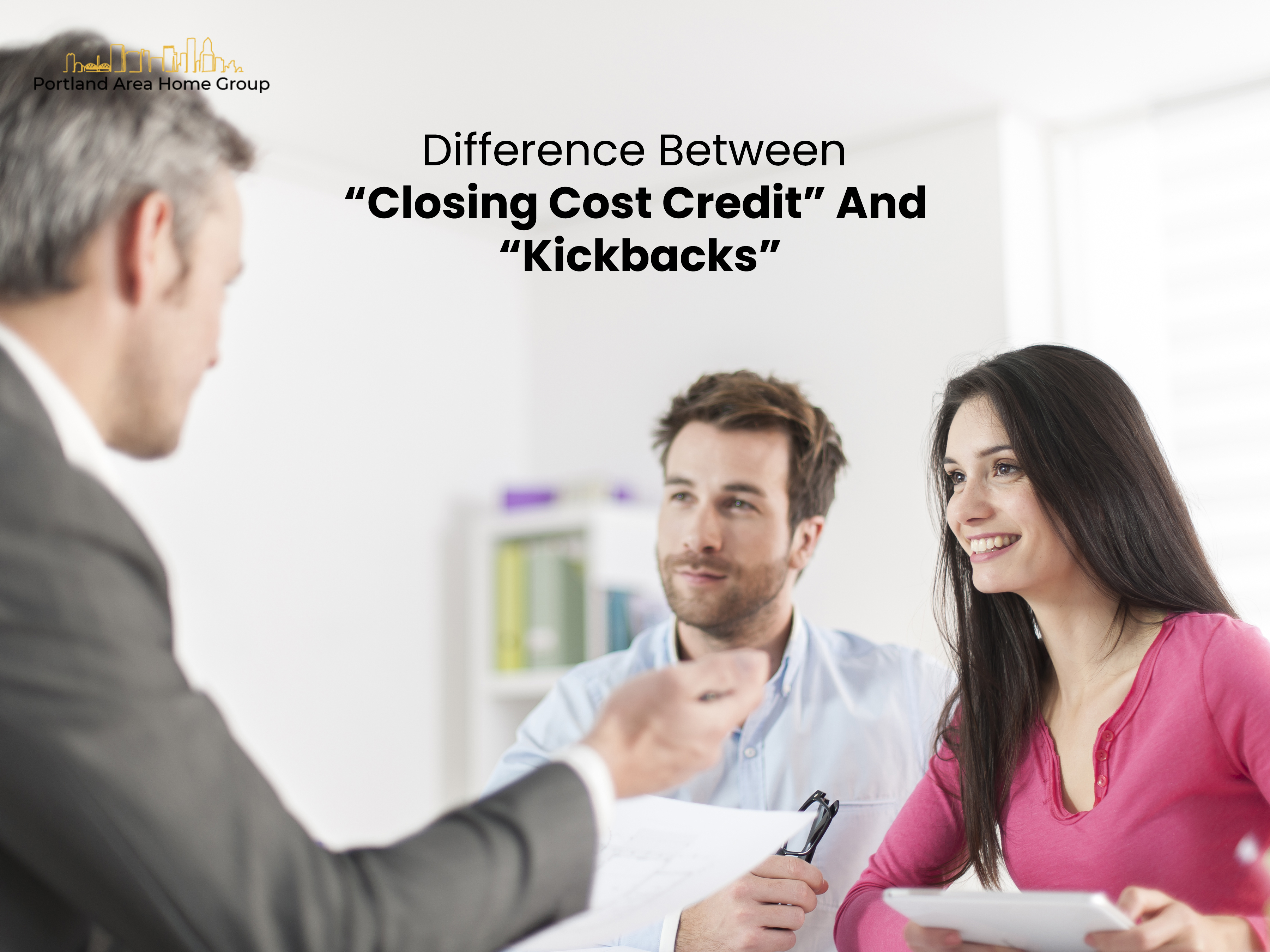 Difference Between “Closing Cost Credit” And “Kickbacks”